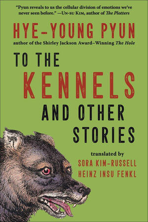 To The Kennels and Other Stories To The Kennels and Other Stories